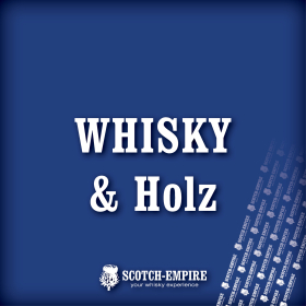 Whisky & Holz